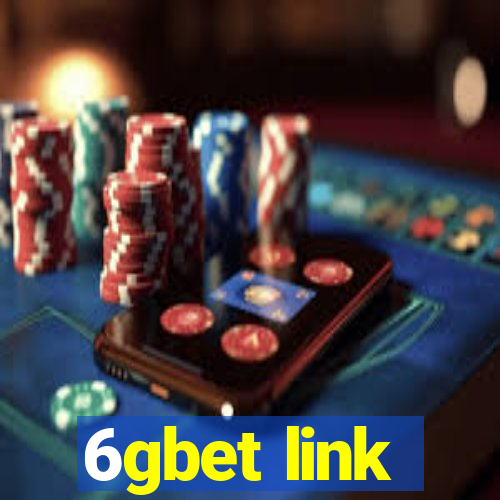 6gbet link